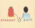 Reseña de Eleanor y Park